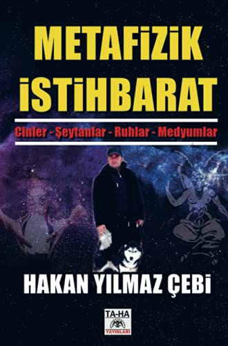 METAF Z K ST HBARAT : Cinler : Seytanlar - Ruhlar - Medyumlar