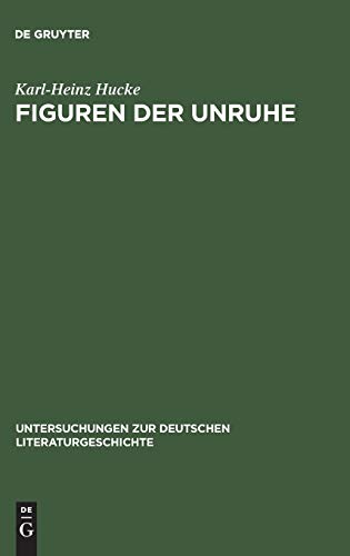 Figuren der Unruhe: Faustdichtungen (Untersuchungen zur deutschen Literaturgeschichte, 64, Band 64)