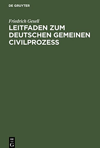 Leitfaden zum Deutschen gemeinen Civilprozeß