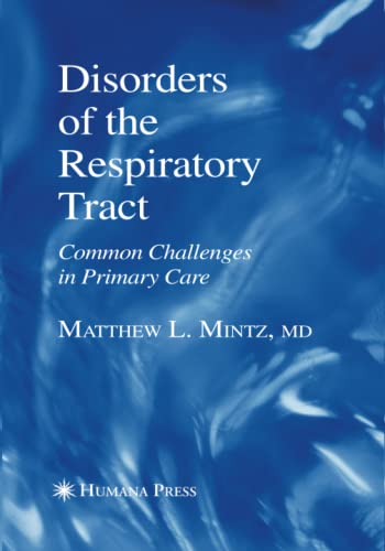 Disorders of the Respiratory Tract: Common Challenges in Primary Care (Current Clinical Practice)