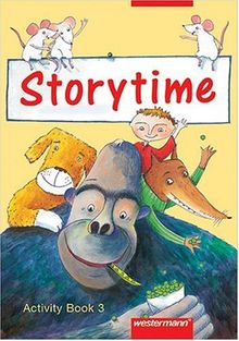 Storytime. Englisch lernen mit authentischen picture books: Storytime 3: Activity Book 3