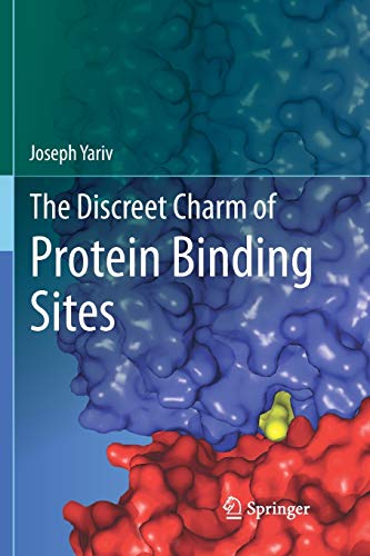 Joseph Yariv The Discreet Charm Of Protein Binding Sites