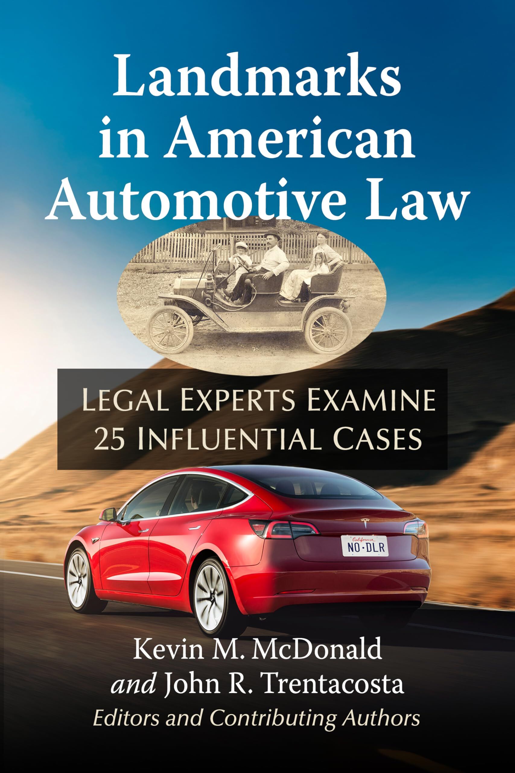Landmarks in American Automotive Law