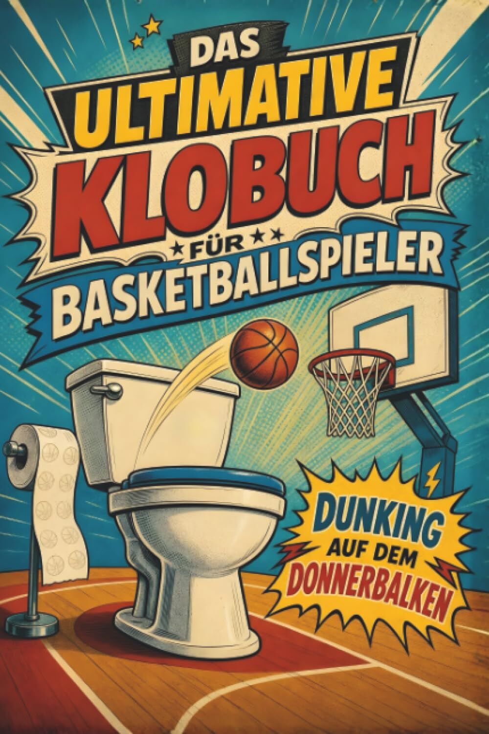 Das ultimative Klobuch für Basketballspieler