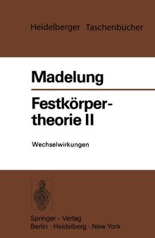 Festkorpertheorie II: Wechselwirkungen (Heidelberger Taschenbücher) (German Edition)