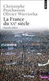 Nouvelle histoire de la France contemporaine. Vol. 20. La France du XXe siècle : documents d'histoire