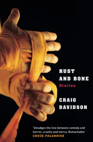 Rust and Bone