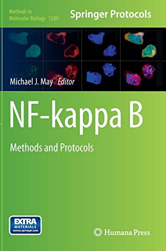 NF-kappa B: Methods and Protocols (Methods in Molecular Biology, 1280, Band 1280)