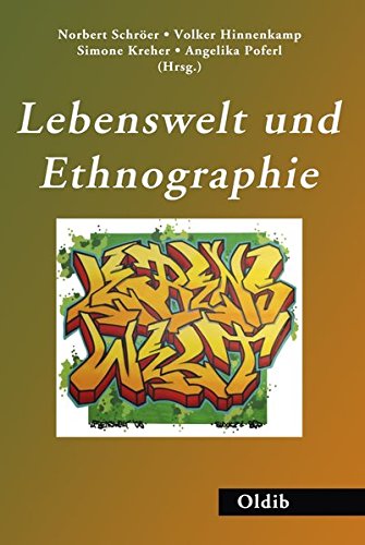 Lebenswelt und Ethnographie