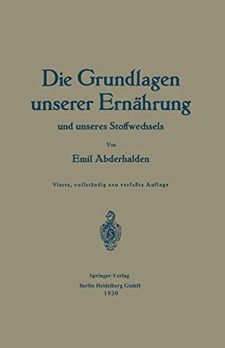 Die Grundlagen Unserer Ernährung und Unseres Stoffwechsels