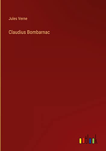 Claudius Bombarnac