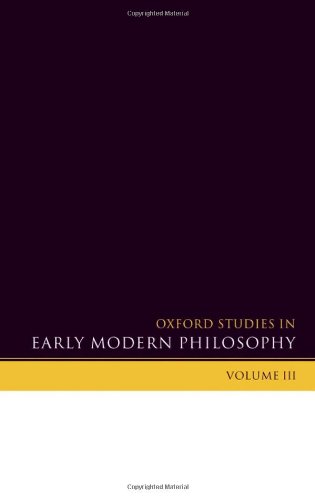 Oxford Studies in Early Modern Philosophy: Volume 3