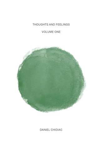 Daniel Chidiac Thoughts And Feelings, Volume One