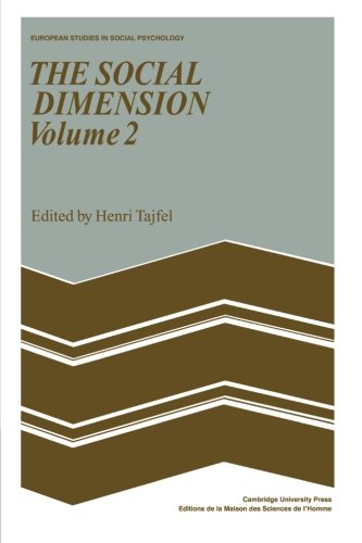 The Social Dimension: European Developments in Social Psychology (European Studies in Social Psychology, Band 8)