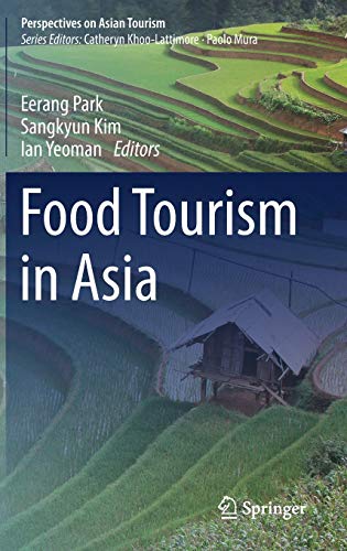 Food Tourism in Asia (Perspectives on Asian Tourism)