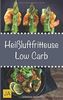 Heißluftfritteuse Low Carb: Einfache, schnelle und leckere Gerichte für die Heißluftfritteuse