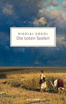 Die toten Seelen: Ein Poem (Reclam Taschenbuch)