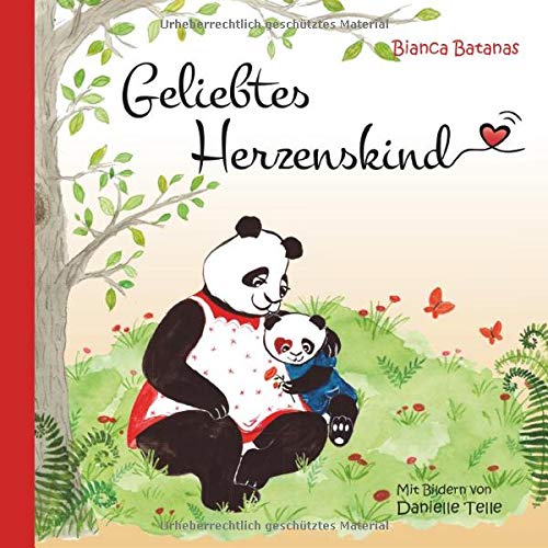 Batanas, Bianca: Geliebtes Herzenskind