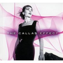 The Callas Effect (Deluxe Edition)