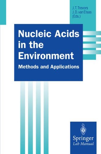 Nucleic Acids in the Environment (Springer Lab Manuals)