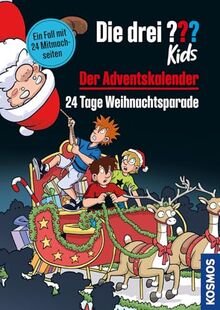 Die drei ??? Kids, Der Adventskalender: 24 Tage Weihnachtsparade. Extra: Stickerbogen