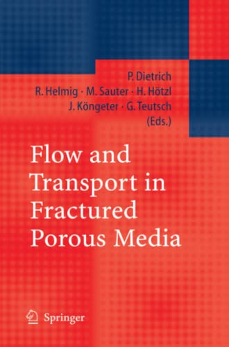 Flow and Transport in Fractured Porous Media