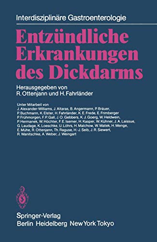 Entzündliche Erkrankungen des Dickdarms (Interdisziplinäre Gastroenterologie)