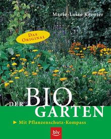 Der Bio-Garten von Kreuter, Marie-Luise | Buch | Zustand gut