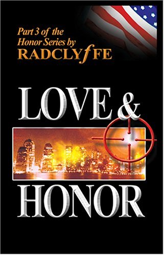 Radclyffe Love & Honor (Honor Series)