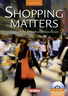 Shopping Matters - Second Edition: A2-B1 - Schülerbuch mit CD-ROM