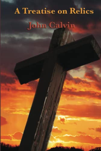 A Treatise on Relics