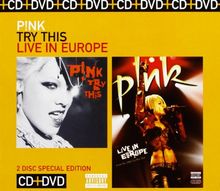 Try This/P!Nk:Live in Europe