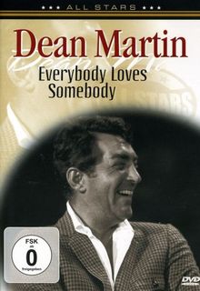 Dean Martin - Everybody Loves Somebody