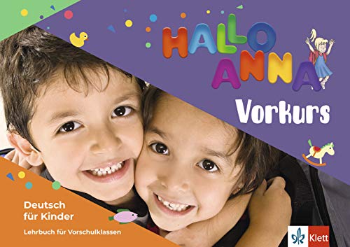 Hallo Anna neu - Vorkurs: Deutsch für Kinder. Lehrbuch mit Audio-CD (Hallo Anna neu / Deutsch für Kinder)