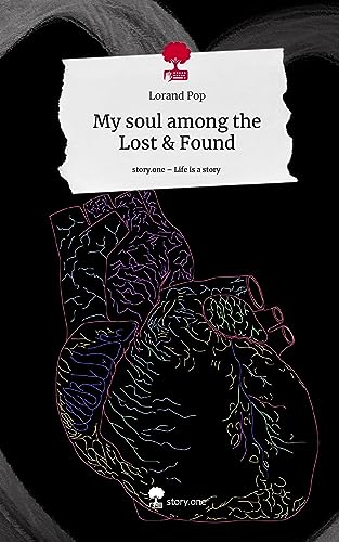 My soul among the Lost & Found. Life is a Story - story.one