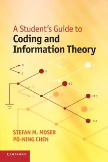 A Student's Guide to Coding and Information Theory
