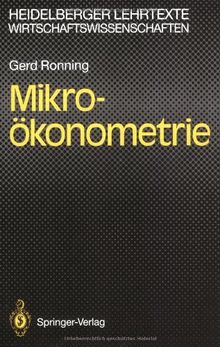 Mikroökonometrie (Heidelberger Lehrtexte Wirtschaftswissenschaften) (German Edition)