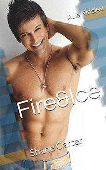 Fire&Ice 3 - Shane Carter