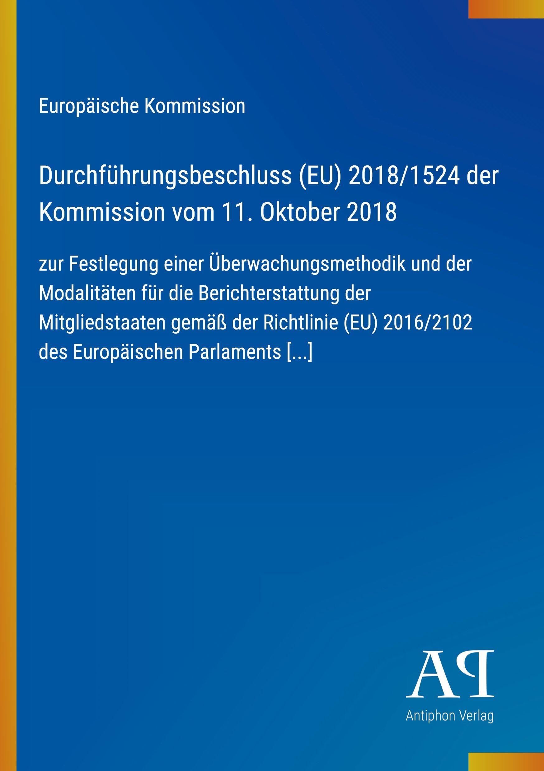 Durchführungsbeschluss (EU) 2018/1524 der Kommission vom 11. Oktober 2018