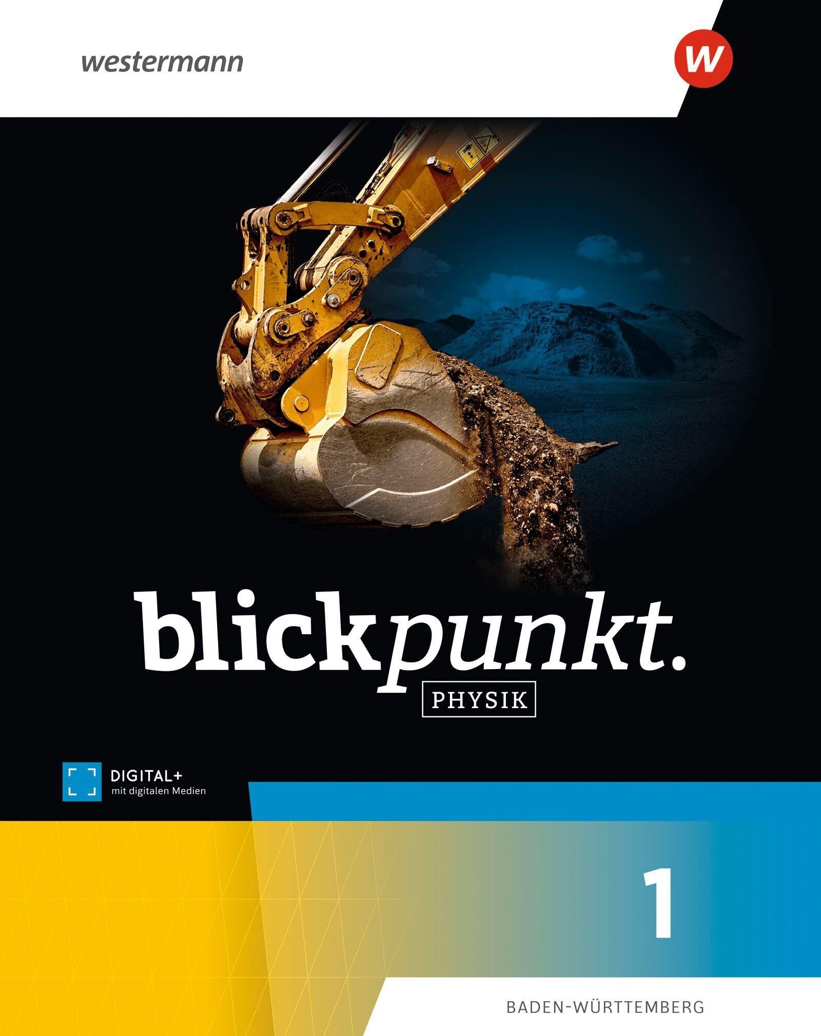 Blickpunkt Physik. Schulbuch 1. Für Baden-Württemberg
