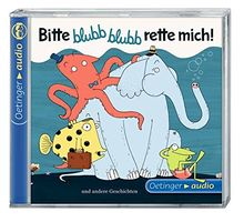 Bitte blubb blubb rette mich! und andere Geschichten (CD): Lesung mit Geräuschen und Musik, 30 min.