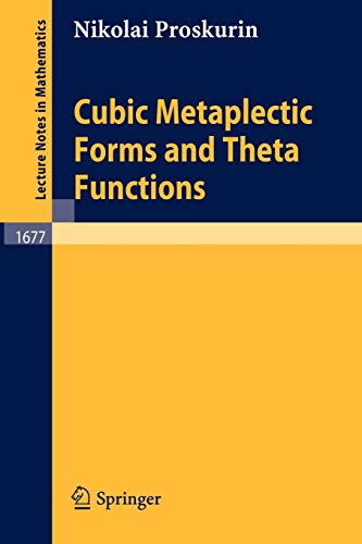 Cubic Metaplectic Forms and Theta Functions (Lecture Notes in Mathematics, 1677, Band 1677)