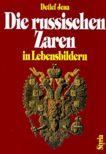 Die russischen Zaren in Lebensbildern