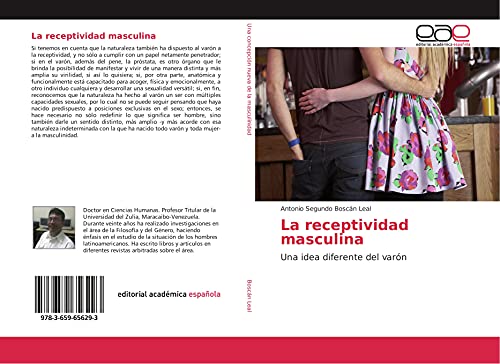 La receptividad masculina: Una idea diferente del varón