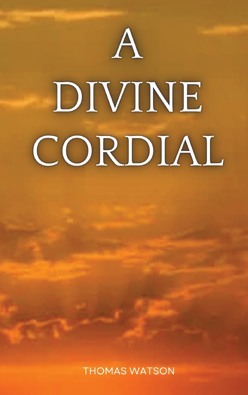 A Divine Cordial