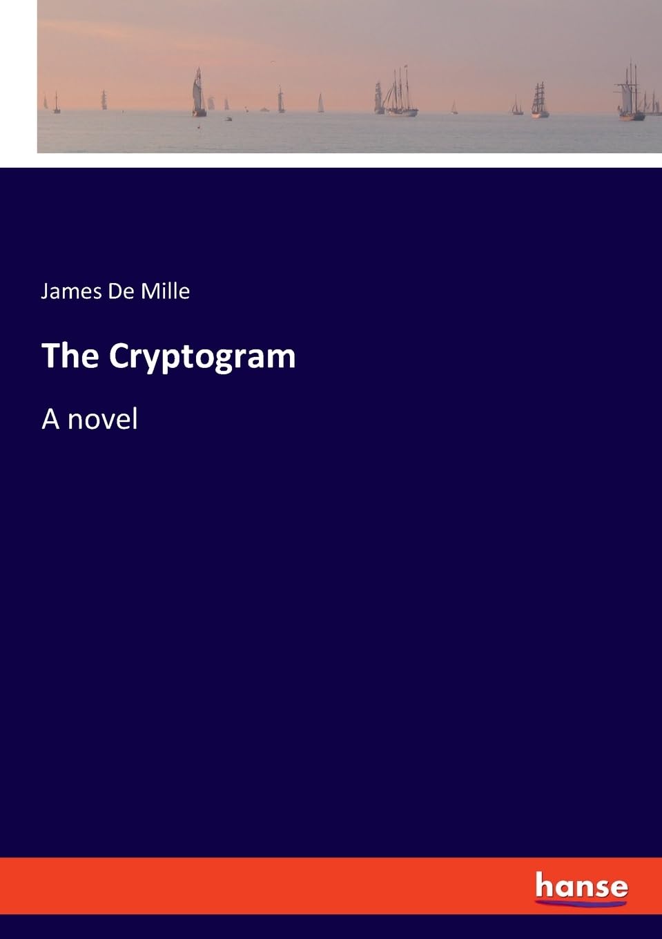 The Cryptogram: A novel