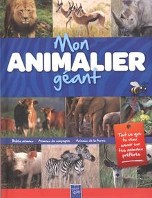 Mon animalier géant