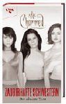 Charmed, Zauberhafte Schwestern, Bd. 27: Der schwarze Turm