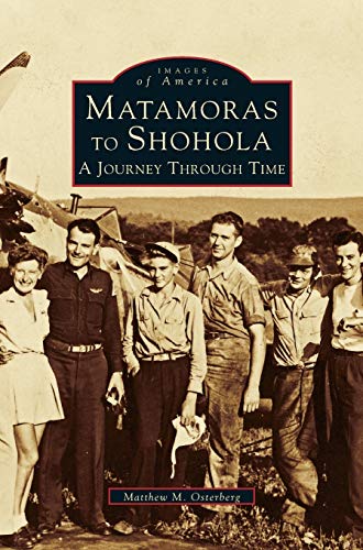Matamoras to Shohola: A Journey Through Time