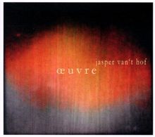 Oeuvre von Jasper Van'T Hof | CD | Zustand neu